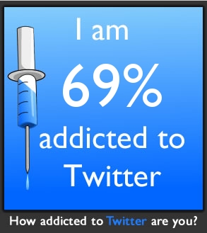 How addicted to Twitter are you?